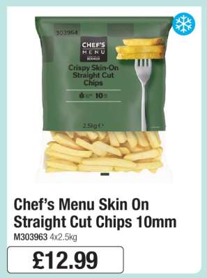 Chef’s Menu Skin On Straight Cut Chips 10mm